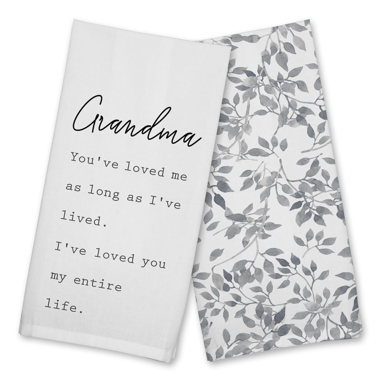 Grandma I've Loved You My Entire Life Cotton Twill Tea Towel Set